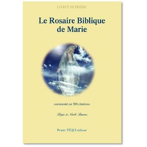 Le Rosaire Biblique De Marie