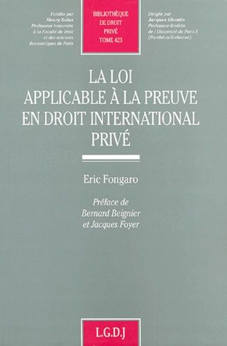 La Loi Applicable À La Preuve En Droit International Privé