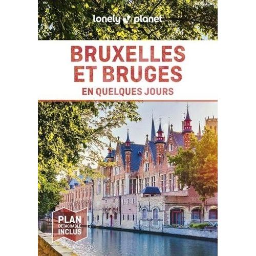Bruxelles Et Bruges En Quelques Jours (1 Plan Détachable)