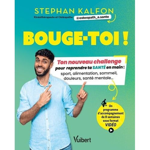 Bouge-Toi ! - Ton Nouveau Challenge Pour Reprendre Ta Santé En Main