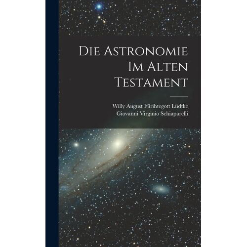 Die Astronomie Im Alten Testament