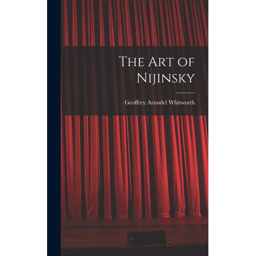 The Art Of Nijinsky
