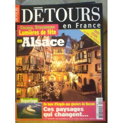 Détours En France /Alsace Colmar ,Strasbourg Lumières De Fête