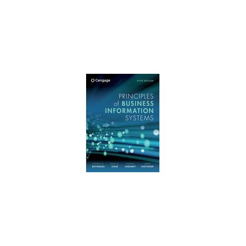 Principles Of Business Information Systems