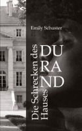 Die Schrecken Des Hauses Durand