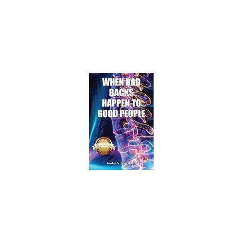 When Bad Backs Happen To Good People