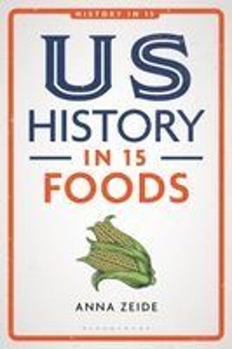 Us History In 15 Foods