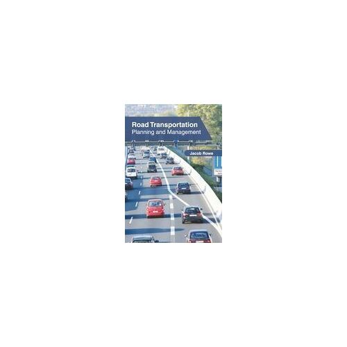 Road Transportation: Planning And Management