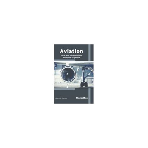 Aviation: Impacts On The Environment And Their Management