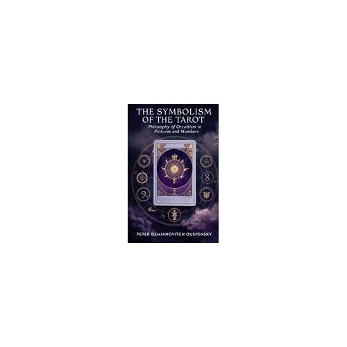 The Symbolism Of The Tarot