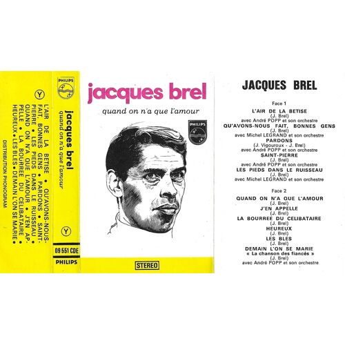 K7 Audio Jacques Brel - Quand On N'A Que L'Amour