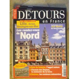 Détours En France /Les Rendez-Vous Du Nord /Lille,Arras,Boulogne-Sur-Mer