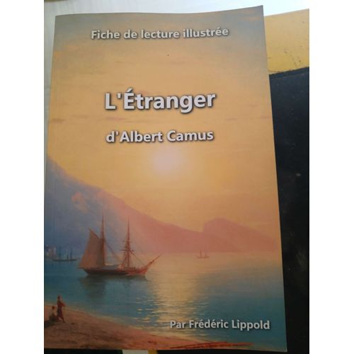 Fiche De Lecture Illustree - L'etranger, D'albert Camus