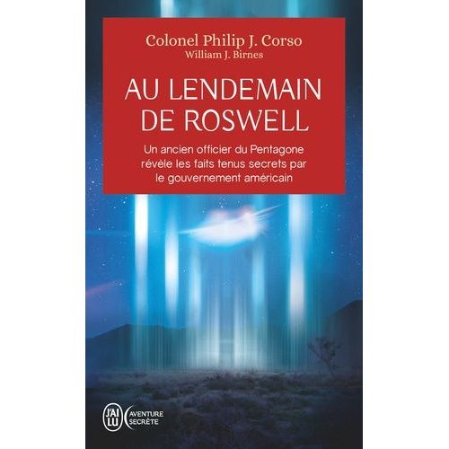 Au Lendemain De Roswell - Contact Extraterrestre