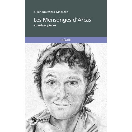 Les Mensonges D'arcas