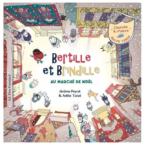 Bertille Et Brindille Au Marché De Noël