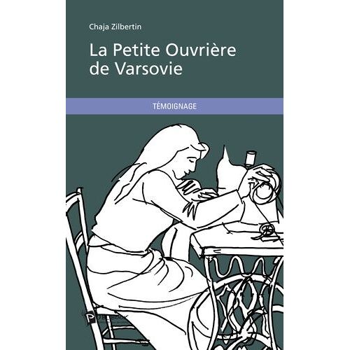 La Petite Ouvrière De Varsovie