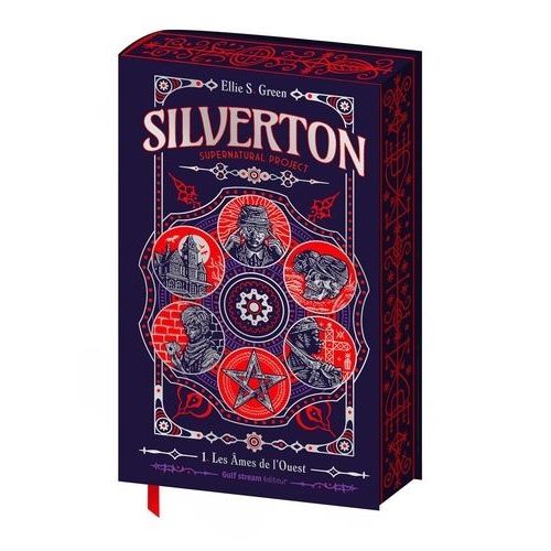 Silverton Supernatural Project - Tome 1 - Les Âmes De L'ouest