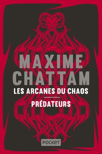 Les Arcanes Du Chaos - Prédateurs