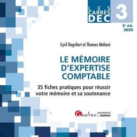 Le Mémoire Du Diplôme D'expertise Comptable Dec 3 - 35 Fiches Pratiques Pour Réussir Votre Mémoire Et Sa Soutenance