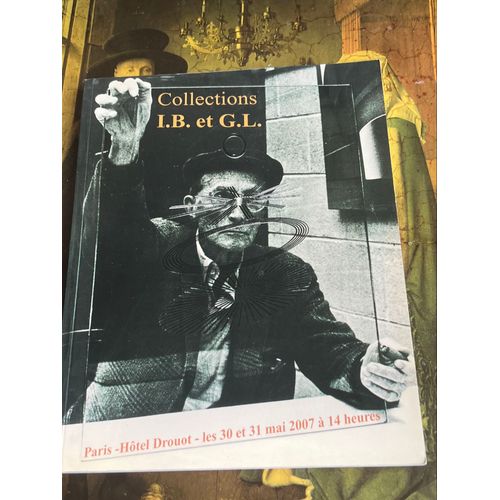 Collections I.B.Et G.L.Éditions Originales Livres Illustrés  Photographies..Catalogue De Vente