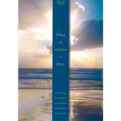 Nous Te Disons À Dieu