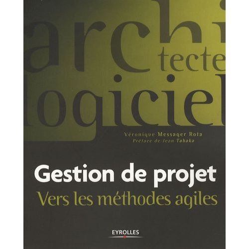 Gestion De Projet - Vers Les Méthodes Agiles