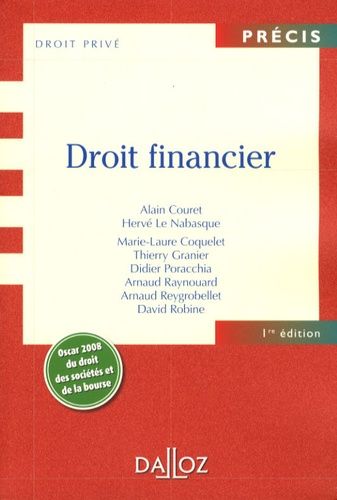 Droit Financier - Précis Dalloz Série Droit Privé 2008