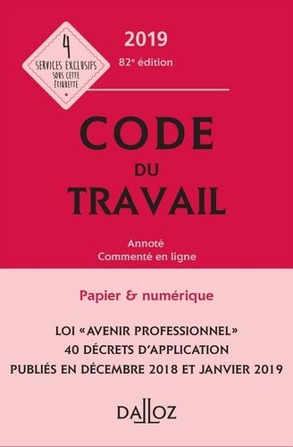 Code Du Travail Annoté Et Commenté En Ligne - Edition 2019