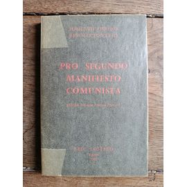 Livre Rare - Pour Un Second Manifeste Communiste, Édition Bilingue Espagnol-Français