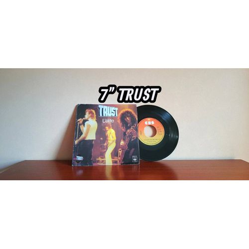 Disque 45 Tours Vinyle 7" Trust L' Élite 1979 France Hard Rock