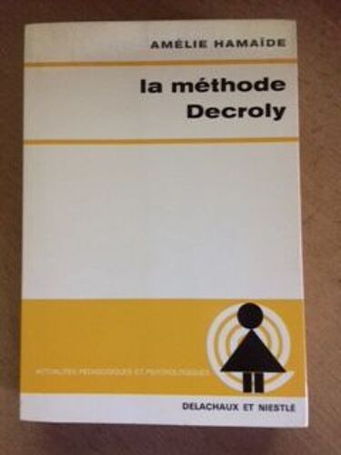 La Méthode Decroly