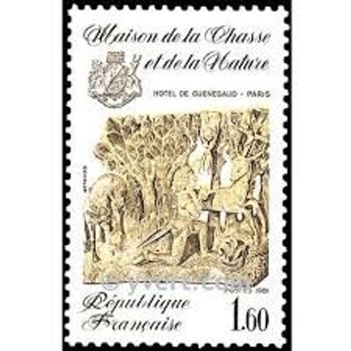 Maison De La Chasse Et De La Nature : Hôtel De Guénégaud Année 1981 N° 2171 Yvert Et Tellier Luxe
