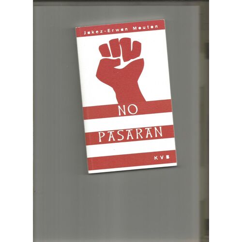 No Pasaran !