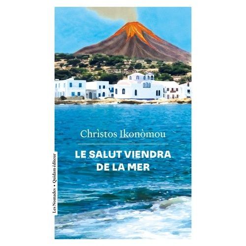 Le Salut Viendra De La Mer