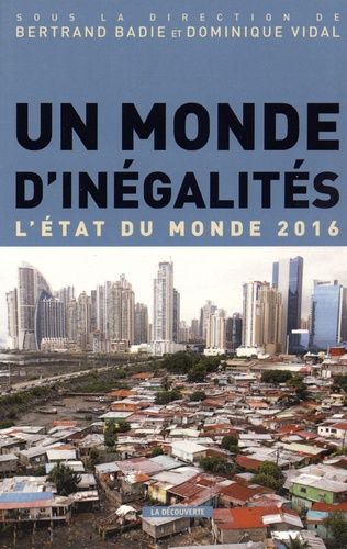 Un Monde D'inégalités - L'état Du Monde 2016