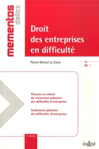 Droit Des Entreprises En Difficulté - Memento Dalloz 3e Édition