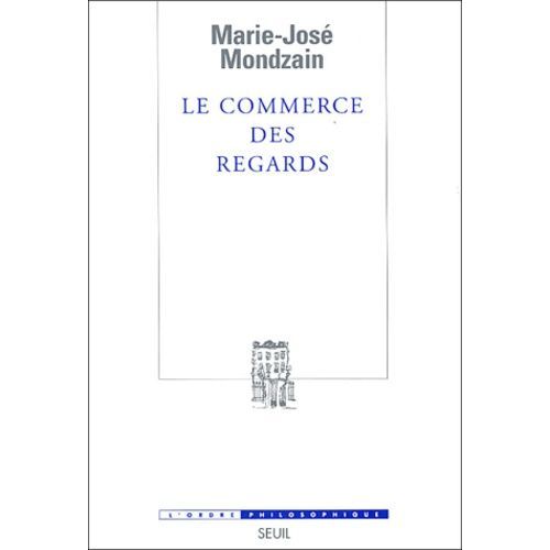Le Commerce Des Regards