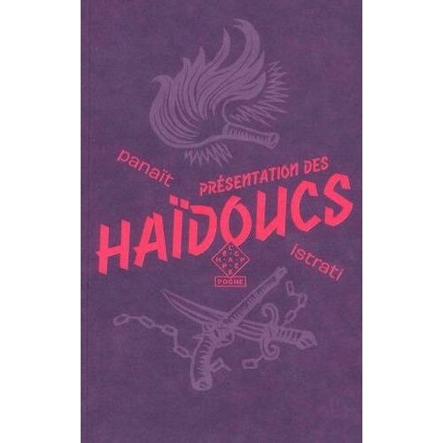 Présentation Des Haïdoucs
