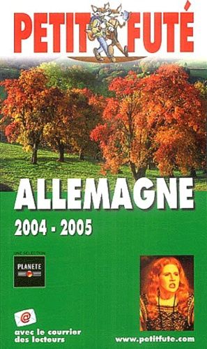 Petit Futé Allemagne - Edition 2004-2005
