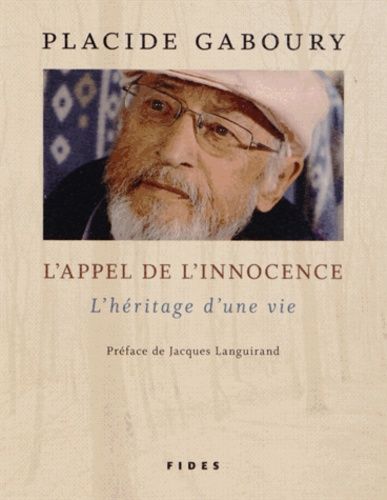 L'appel De L'innocence - L'héritage D'une Vie