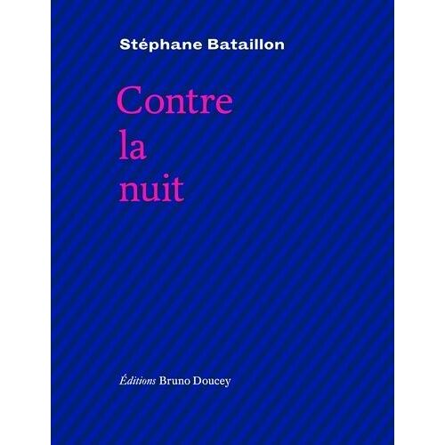 Contre La Nuit