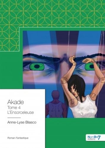 Akade - Tome 4