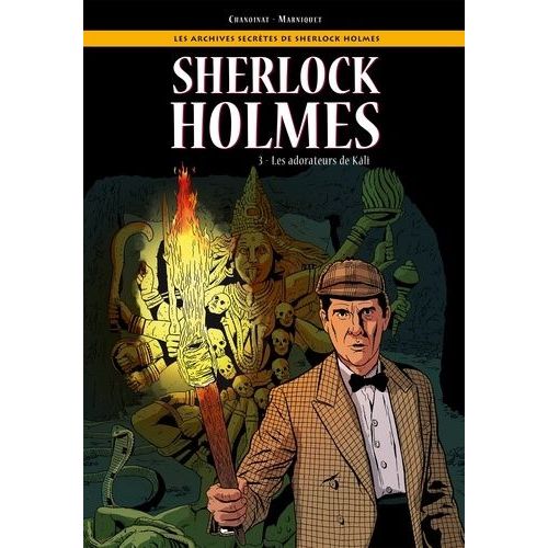 Sherlock Holmes - Tome 3 - Les Adorateurs De Kâli
