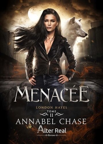 London Hayes - Tome 2 - Menacée
