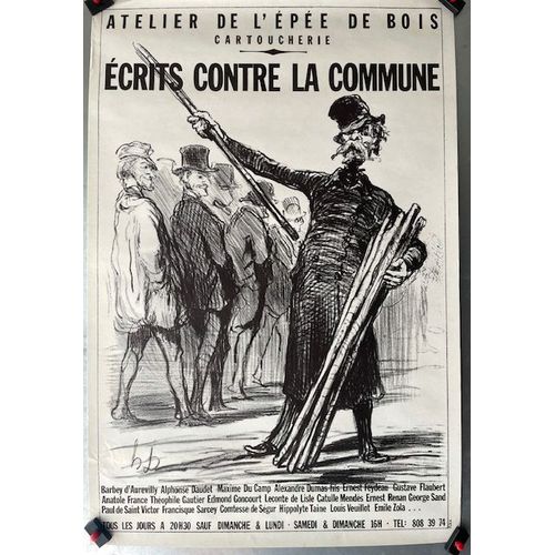 Affiche "Ecrits Contre La Commune" - Cartoucherie Vincennes 1980 - Ill. Honoré Daumier - 40 X 58,5 Cm
