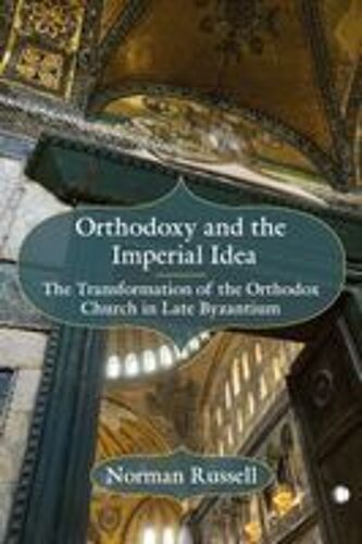 Orthodoxy And The Imperial Idea