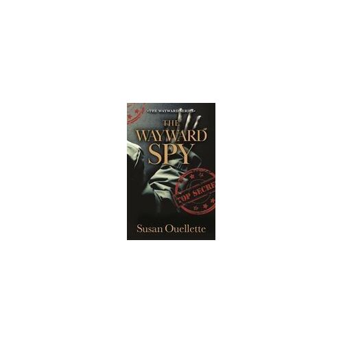 The Wayward Spy