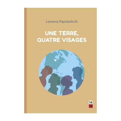 Une Terre, Quatre Visages