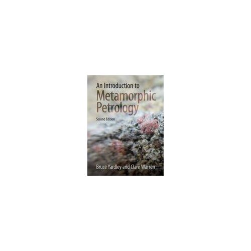 An Introduction To Metamorphic Petrology